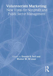 Volunteerism Marketing: New Vistas for Nonprofit and Public Sector Management book cover