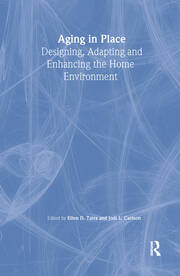 Aging in Place: Designing, Adapting, and Enhancing the Home Environment book cover