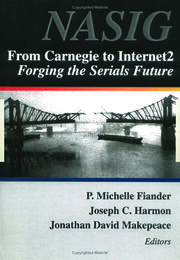 From Carnegie to Internet2: Forging the Serial's Future book cover