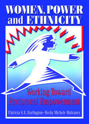 Women, Power, and Ethnicity: Working Toward Reciprocal Empowerment book cover