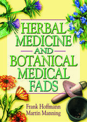 Herbal Medicine and Botanical Medical Fads book cover