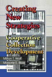Creating New Strategies for Cooperative Collection Development book cover