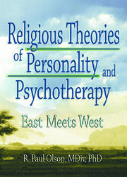 Religious Theories of Personality and Psychotherapy: East Meets West book cover