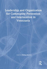 Leadership and Organization for Community Prevention and Intervention in Venezuela book cover