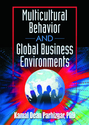 Multicultural Behavior and Global Business Environments book cover