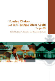Housing Choices and Well-Being of Older Adults: Proper Fit book cover