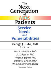 The Next Generation of AIDS Patients: Service Needs and Vulnerabilities book cover