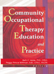 Community Occupational Therapy Education and Practice book cover
