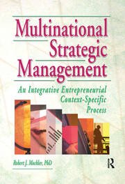 Multinational Strategic Management: An Integrative Entrepreneurial Context-Specific Process book cover