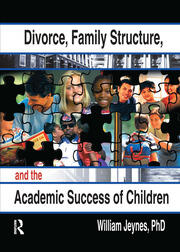 Divorce, Family Structure, and the Academic Success of Children book cover