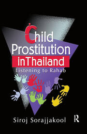 Child Prostitution in Thailand: Listening to Rahab book cover