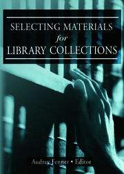 Selecting Materials for Library Collections book cover