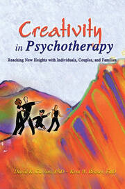 Creativity in Psychotherapy: Reaching New Heights with Individuals, Couples, and Families book cover