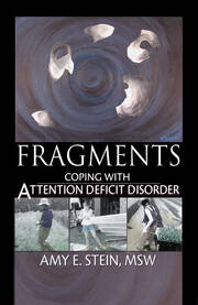 Fragments: Coping with Attention Deficit Disorder book cover