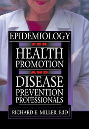 Epidemiology for Health Promotion and Disease Prevention Professionals book cover