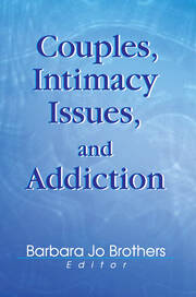 Couples, Intimacy Issues, and Addiction book cover