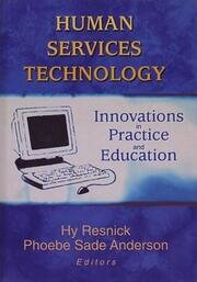 Human Services Technology: Innovations in Practice and Education book cover