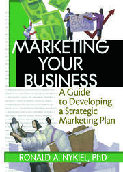 Marketing Your Business: A Guide to Developing a Strategic Marketing Plan book cover