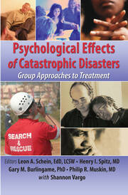 Psychological Effects of Catastrophic Disasters: Group Approaches to Treatment book cover