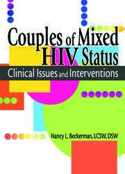 Couples of Mixed HIV Status: Clinical Issues and Interventions book cover