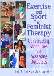 Exercise and Sport in Feminist Therapy: Constructing Modalities and Assessing Outcomes book cover