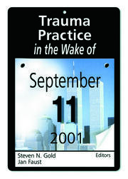 Trauma Practice in the Wake of September 11, 2001 book cover