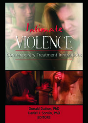 Intimate Violence: Contemporary Treatment Innovations book cover