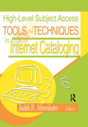 High-Level Subject Access Tools and Techniques in Internet Cataloging book cover