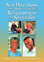 New Directions in the Study of Late Life Religiousness and Spirituality book cover