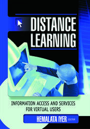Distance Learning: Information Access and Services for Virtual Users book cover