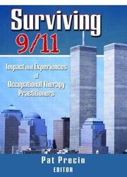 Surviving 9/11: Impact and Experiences of Occupational Therapy Practitioners book cover
