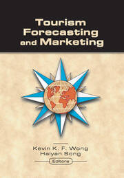 Tourism Forecasting and Marketing book cover