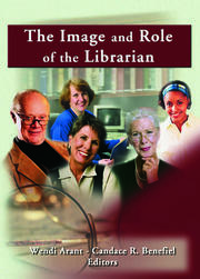The Image and Role of the Librarian book cover