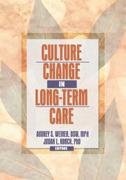 Culture Change in Long-Term Care book cover