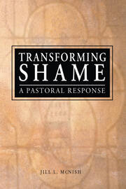 Transforming Shame: A Pastoral Response book cover