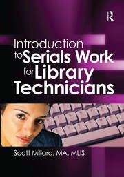 Introduction to Serials Work for Library Technicians book cover