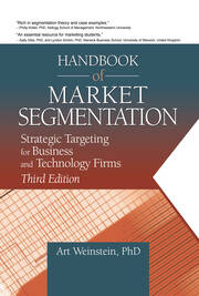 Handbook of Market Segmentation: Strategic Targeting for Business and Technology Firms, Third Edition book cover