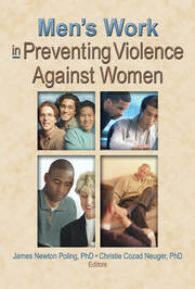 Men's Work in Preventing Violence Against Women book cover
