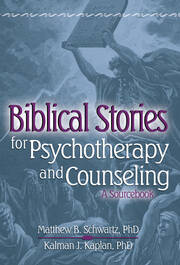 Biblical Stories for Psychotherapy and Counseling: A Sourcebook book cover