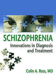 Schizophrenia: Innovations in Diagnosis and Treatment book cover