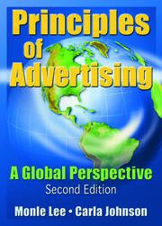 Principles of Advertising: A Global Perspective, Second Edition book cover
