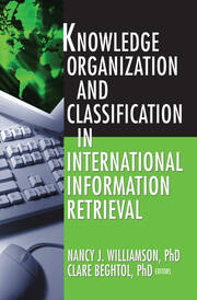 Knowledge Organization and Classification in International Information Retrieval book cover