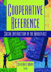 Cooperative Reference: Social Interaction in the Workplace book cover
