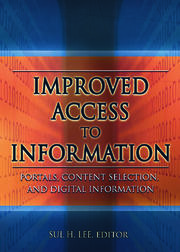 Improved Access to Information: Portals, Content Selection, and Digital Information book cover