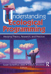 Understanding Ecological Programming: Merging Theory, Research, and Practice book cover