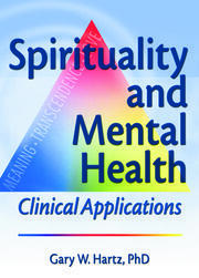 Spirituality and Mental Health: Clinical Applications book cover