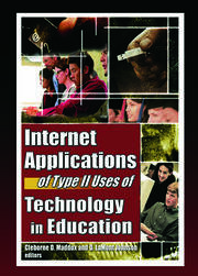 Internet Applications of Type II Uses of Technology in Education book cover