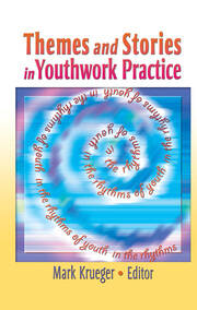 Themes and Stories in Youthwork Practice book cover