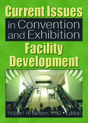 Current Issues in Convention and Exhibition Facility Development book cover