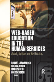 Web-Based Education in the Human Services: Models, Methods, and Best Practices book cover